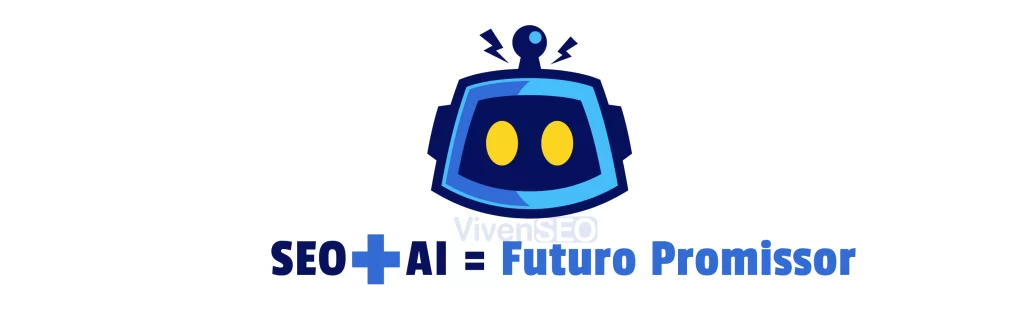 Futuro do SEO + Inteligencia Artificial [Trafego.com.br]