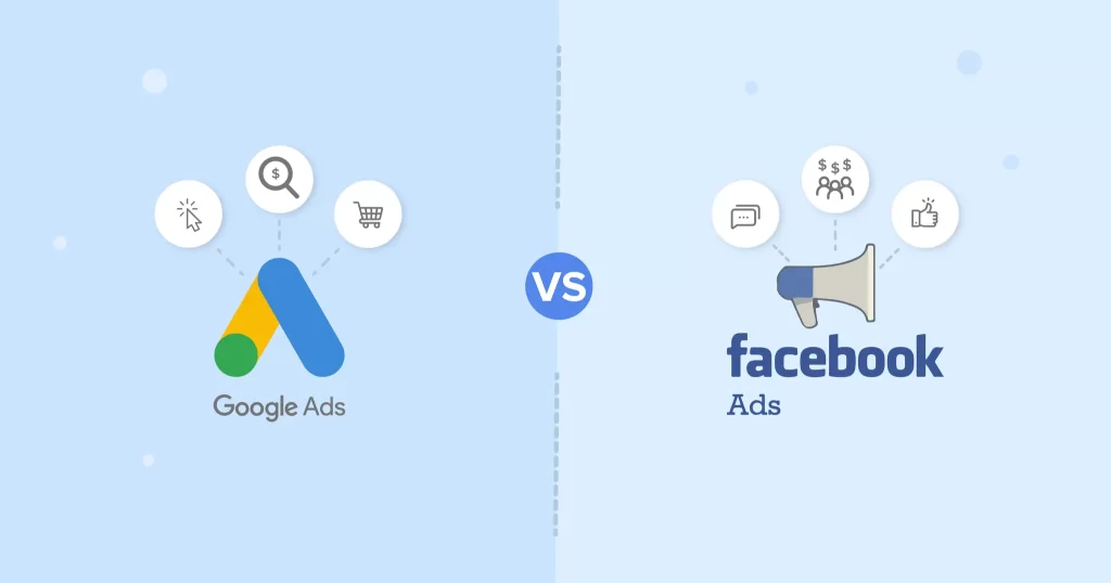 Google Ads vs Facebook Ads